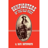 Gunfighters of the Old West