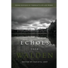 Echoes From Walden: Poems Inspired by Thoreau's Life and Work