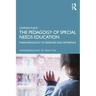 The Pedagogy of Special Needs Education: Phenomenology of Sameness and Difference