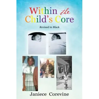 Within the Child's Core