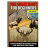 The Great Hunt for Beginners