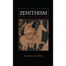 Zenithism