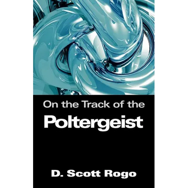 On the Track of the Poltergeist