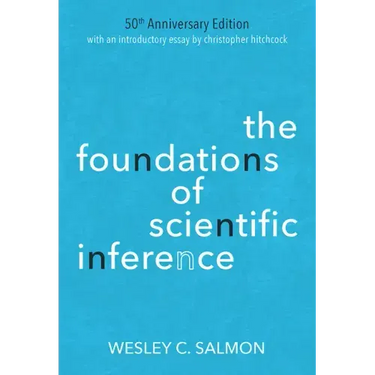 The Foundations of Scientific Inference: 50th Anniversary Edition