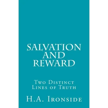 Salvation and Reward: Two Distinct Lines of Truth