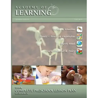 ACADEMY OF LEARNING Your Complete Preschool Lesson Plan Resource - Volume 8