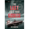 The Last Cold War Cruise: USS Forrestal
