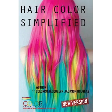 Hair Color Simplified: Revised Edition