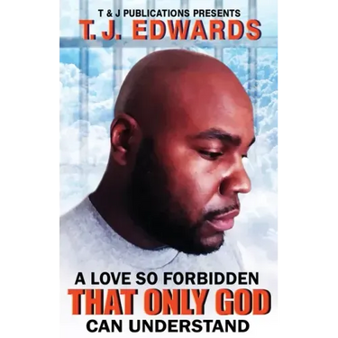 A Love So Forbidden That Only God Can Understand