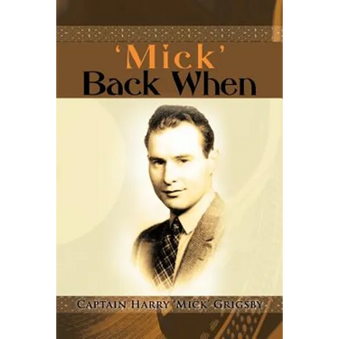 'Mick' Back When