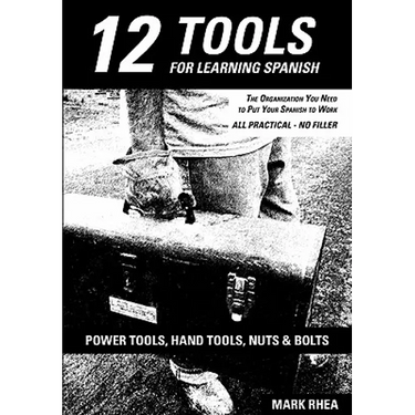 12 Tools for Learning Spanish