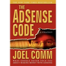 The Adsense Code: What Google Never Told You about Making Money with Adsense