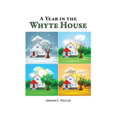 A Year in the Whyte House