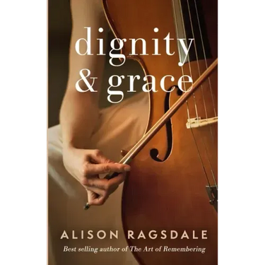 Dignity and Grace