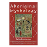 Aboriginal Mythology