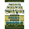 Building Teams, Building People: Expanding the Fifth Resource