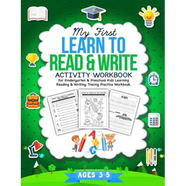 My First Learn To Read & Write Activity Workbook: For Kindergarten & Preschool Kids Learning Reading & Writing. Tracing Practice Book. - Ages 3-5
