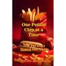 One Potato Chip at a Time: The Fat Guy's Honest Diet Guide