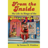 From the Inside: My Life As Bingo of the Banana Splits