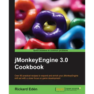 Jmonkeyengine 3.0 Cookbook