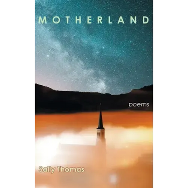 Motherland: Poems