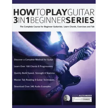 How to Play Guitar 3 in 1 Beginner Series