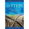 10 Steps to Mental Health and Wellbeing from a Christian Perspective: A 30 Day Challenge for Everyone!