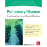 Pulmonary Disease Examination and Board Review