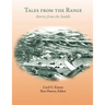 Tales from the Range: Stories from the Saddle