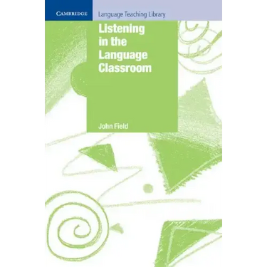 Listening in the Language Classroom