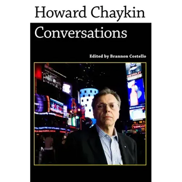 Howard Chaykin: Conversations