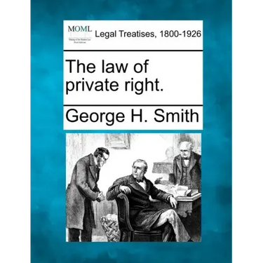 The Law of Private Right.