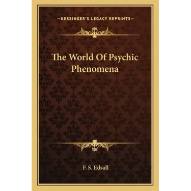 The World of Psychic Phenomena