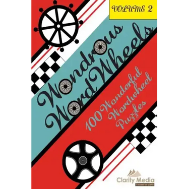 Wondrous Wordwheels Volume 2: 100 wonderful wordwheel puzzles