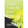 Songs From An Iron Harp