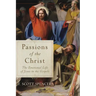 Passions of the Christ