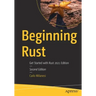 Beginning Rust: Get Started with Rust 2021 Edition