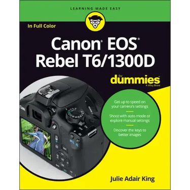 Canon EOS Rebel T6/1300d for Dummies