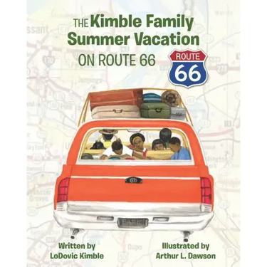 The Kimble Family Summer Vacation on Route 66