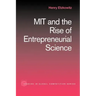 Mit and the Rise of Entrepreneurial Science