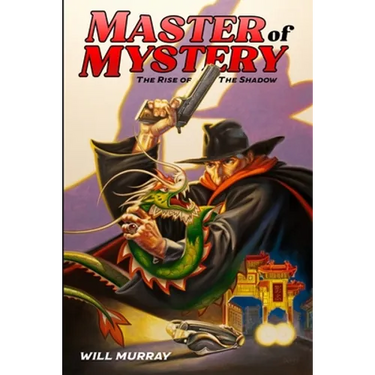 Master of Mystery: The Rise of The Shadow