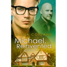 Michael, Reinvented