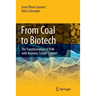 From Coal to Biotech: The Transformation of DSM with Business School Support