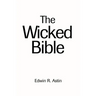 The Wicked Bible