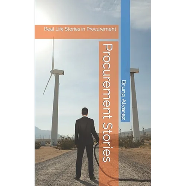 Procurement Stories: Real Life Stories in Procurement