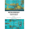 Writing Democracy: The Political Turn in and Beyond the Trump Era