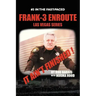 Frank-3 Enroute: It Ain't Finished !