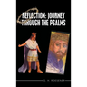 Reflection: Journey Through the Psalms