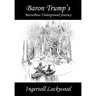 Baron Trump's Marvellous Underground Journey