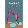Swinging Alone